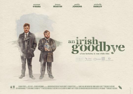 Tetx reads, An Irish Goodbye. Image is watercolour painting of the two brothers, one taller with sharp featured and ginger hair, the other shorter, with downs syndrome and a brown beard and short brown hair and is holding an earn.. Both in black suits.